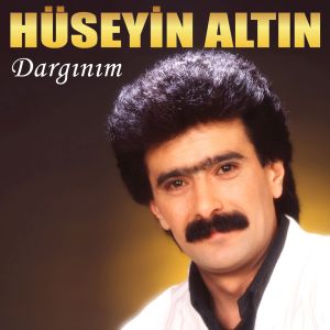 HÜSEYİN ALTIN – DARGINIM ALBÜMÜ